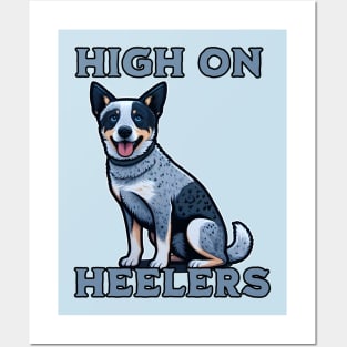 High On Heelers Posters and Art